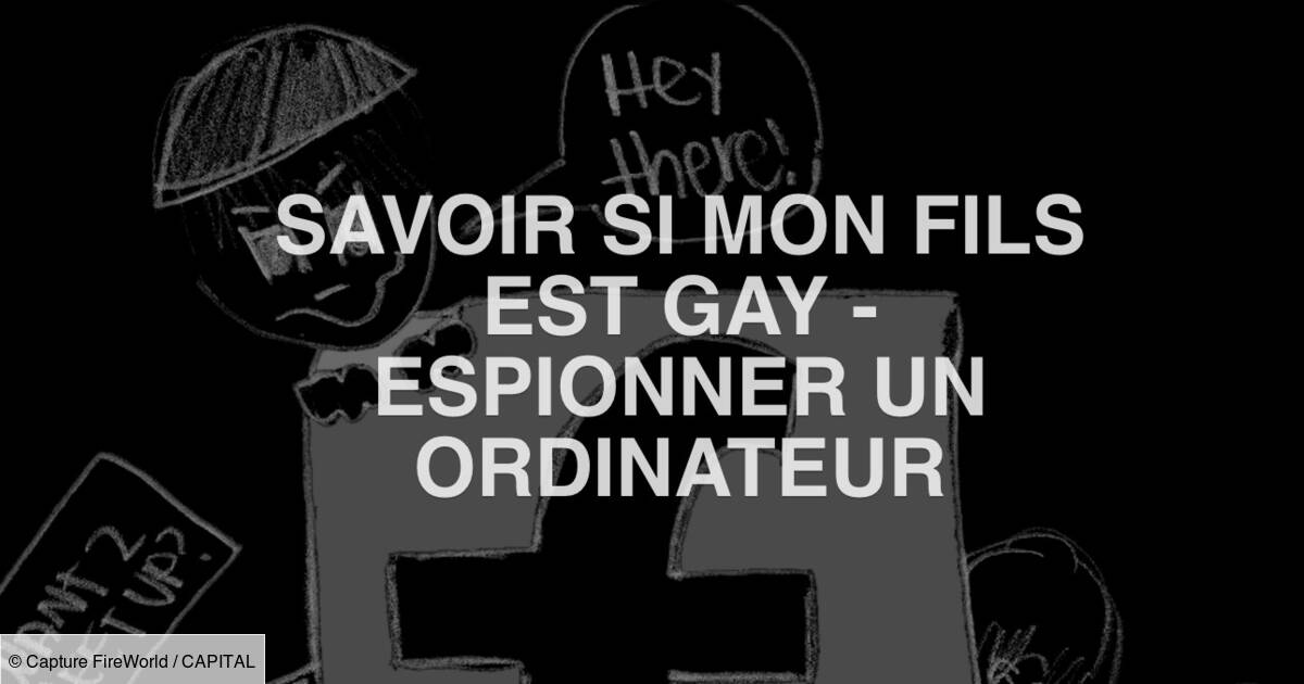 Savoir si mon fils est gay la douteuse dun éditeur de