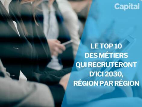 Le top 10 des métiers qui recruteront d’ici 2030, région par région