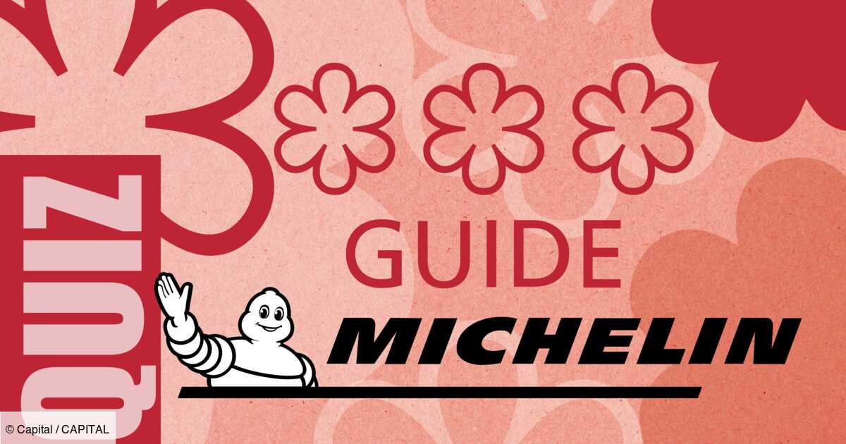 Guide Michelin 2024 connaissezvous bien l’institution qui