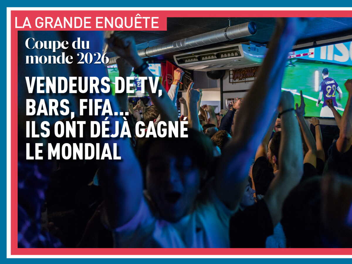 FIFA, bars, TV... Ils ont déjà gagné le Mondial 2026