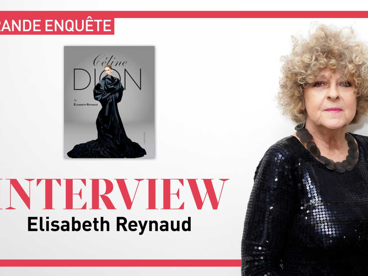 Elisabeth Reynaud, biographe de Céline Dion : «Comme Trump, elle clame : Je suis la boss !»