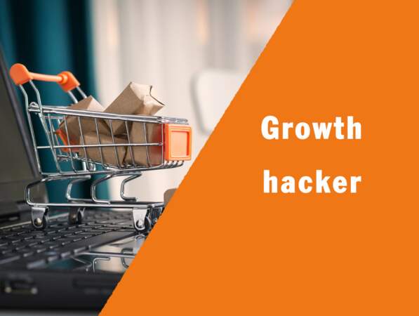 Growth hacker - Dans les start-up, il dope les ventes le plus vite possible