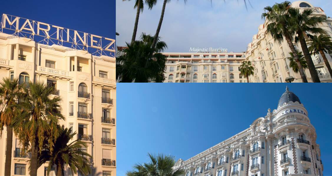 Les hôtels Carlton, Martinez et Majestic de Cannes