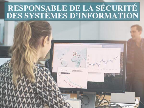 Responsable de la sécurité des systèmes d’information (RSSI)