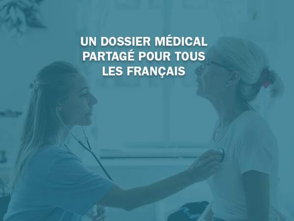 Un dossier médical partagé pour chaque Français