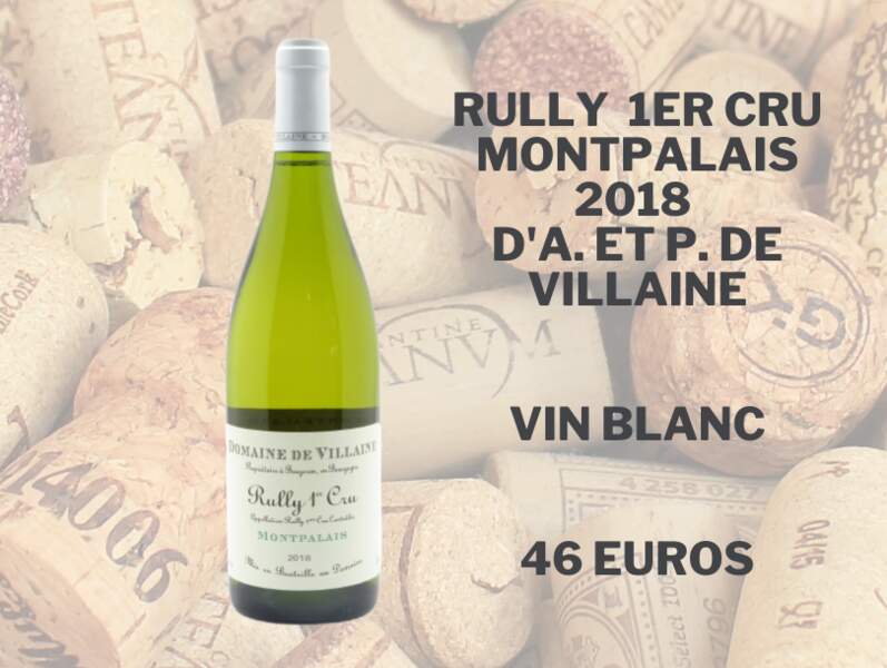Rully 1er cru Montpalais 2018 d’A. et P. de Villaine - 46 euros