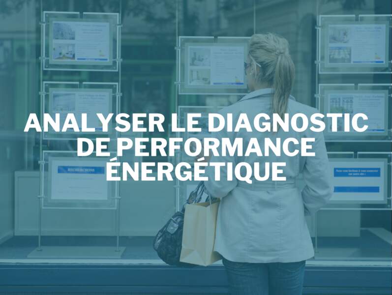 Analyser le diagnostic de performance énergétique