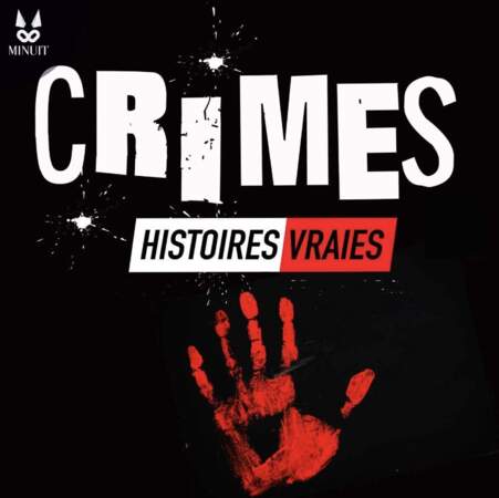 5 - Crimes et histoires vraies